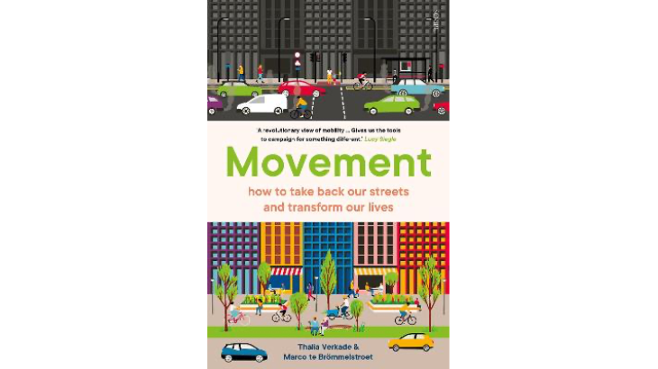 Movement: how to take back our streets and transform our lives