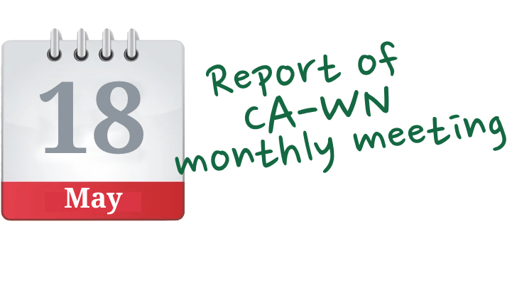 CA-WN Monthly Meeting Notes 18 May 2023