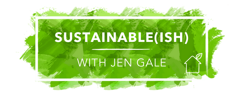 Sustainable-ish with Jen Gale